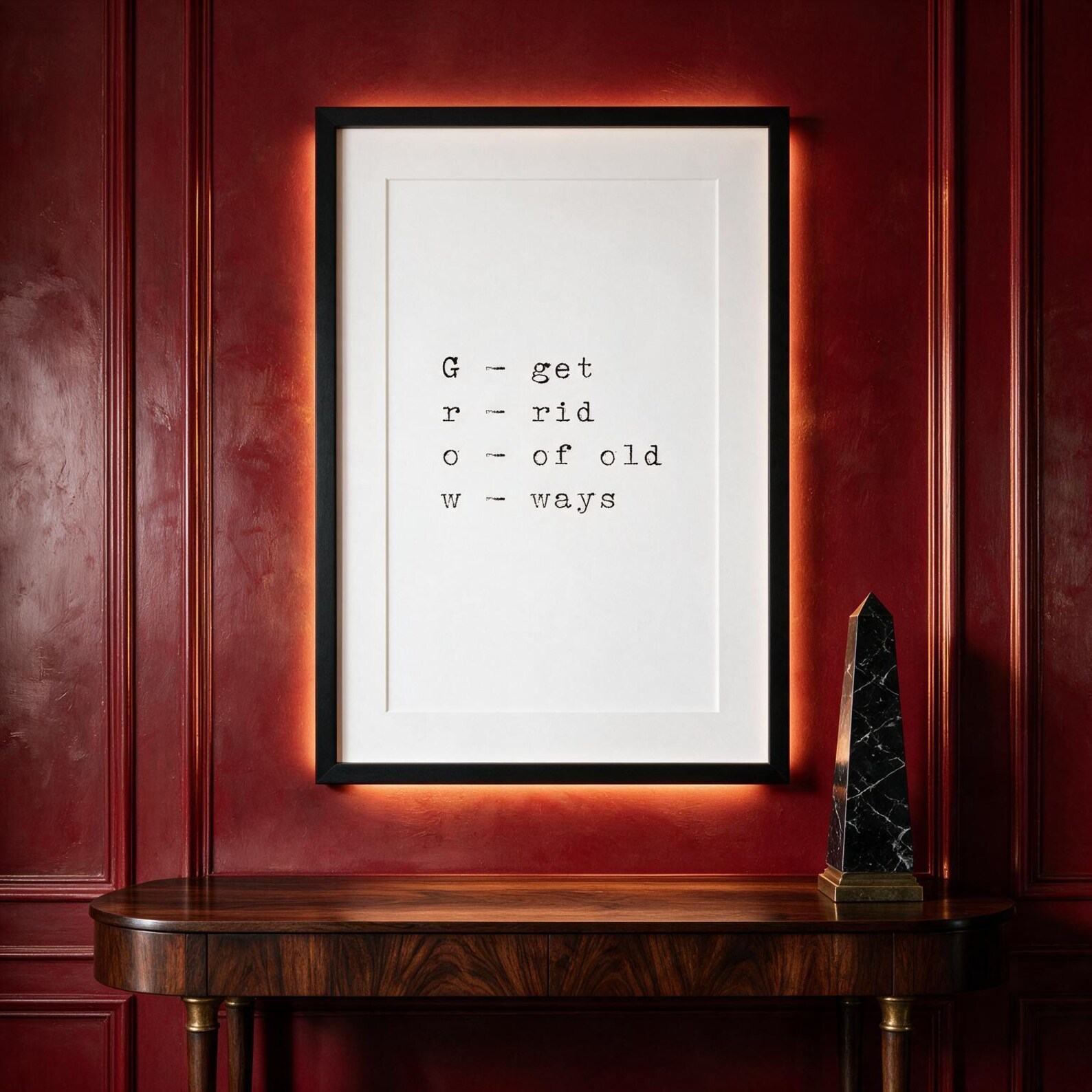Grow — Get Rid Of Old Ways — typographic quote wall art print by Axiom Print Studio