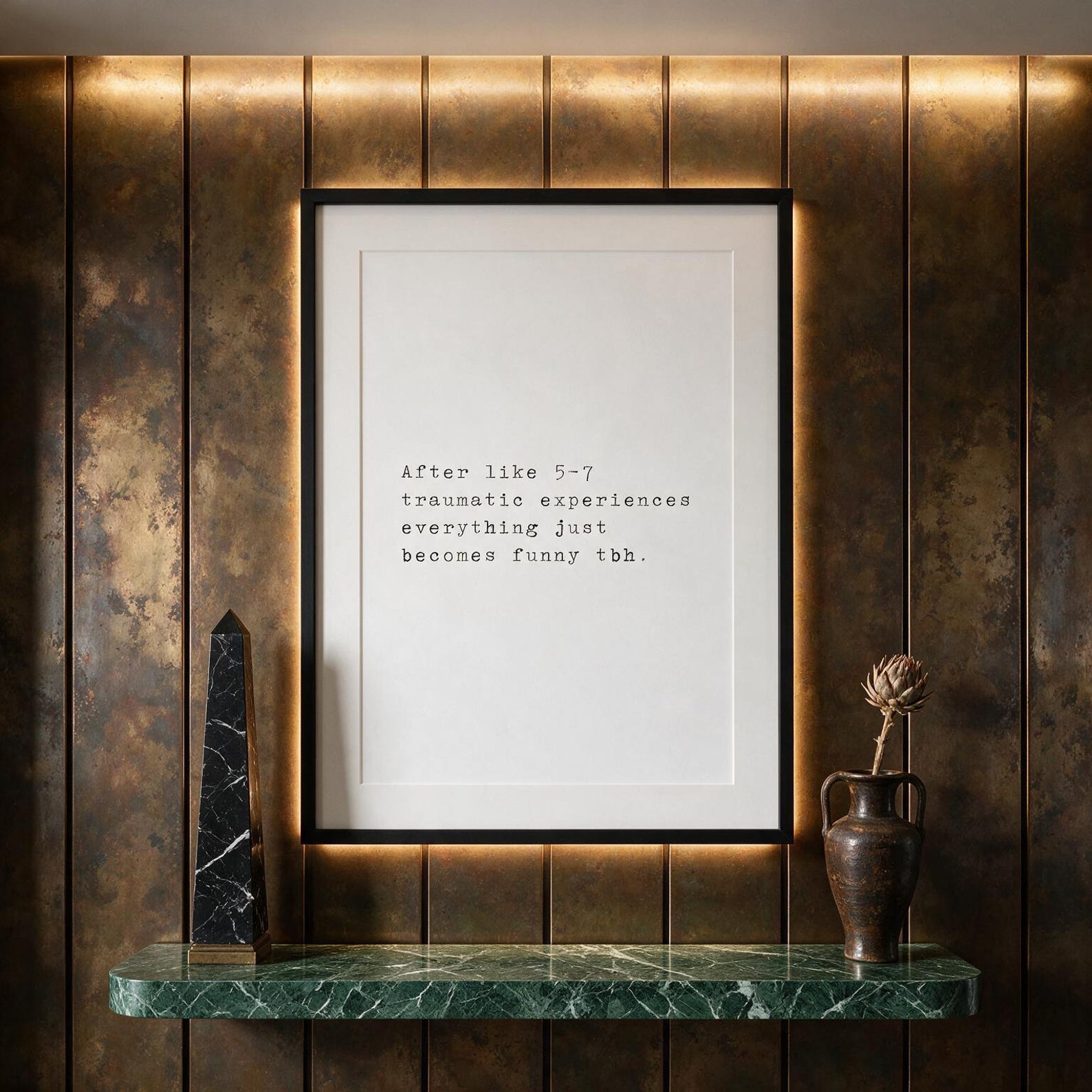 Everything Just Becomes Funny — typographic quote wall art print by Axiom Print Studio