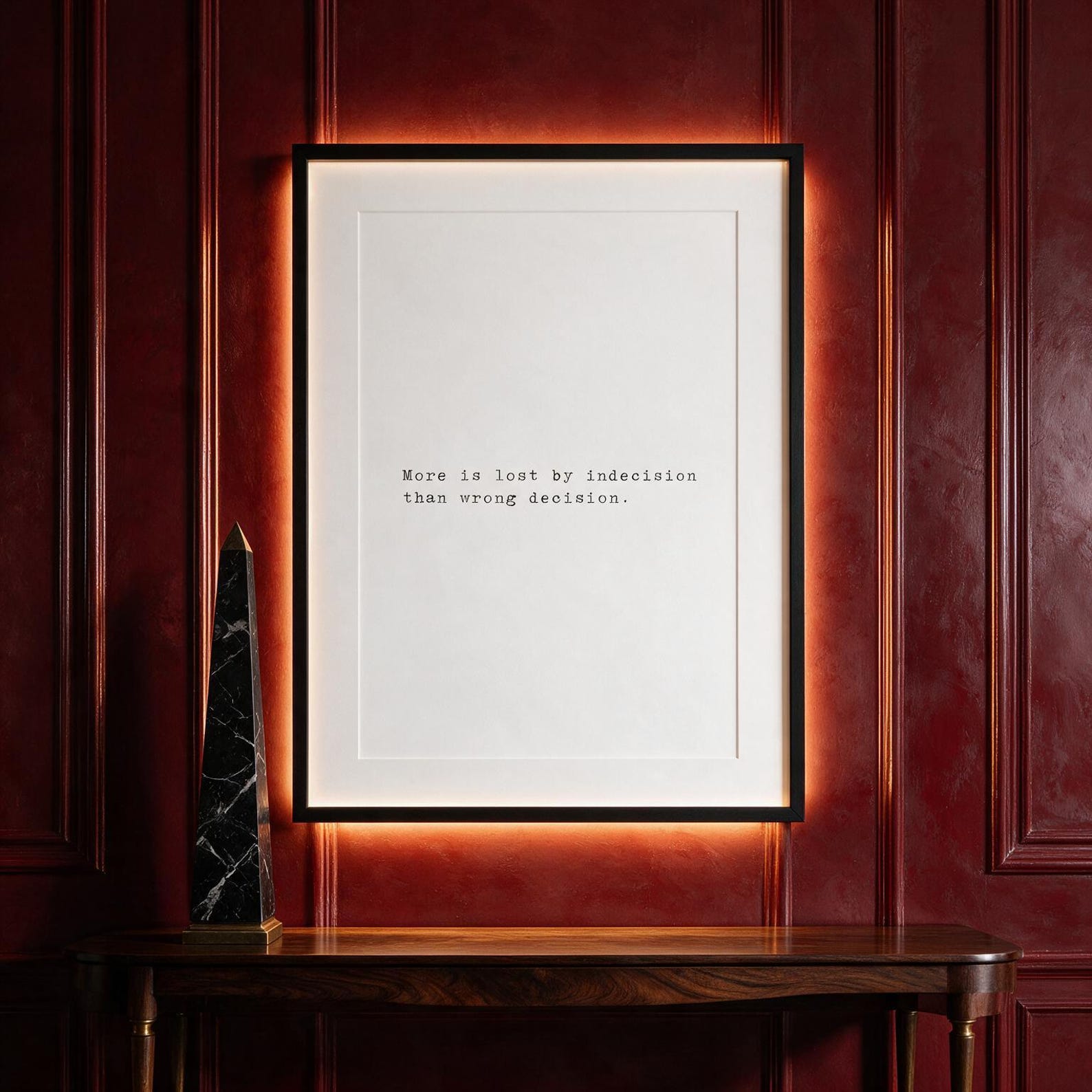 More Is Lost By Indecision — typographic quote wall art print by Axiom Print Studio